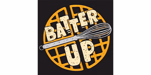 FOOD TRUCK - Batter Up Waffle Company