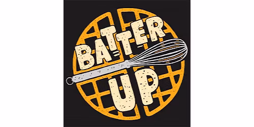 FOOD TRUCK - Batter Up Waffle Company