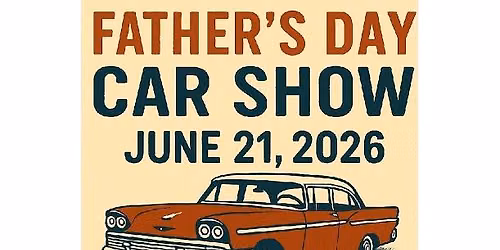 LAKE VILLA HOSTS CSI'S ANNUAL FATHERS DAY CAR SHOW