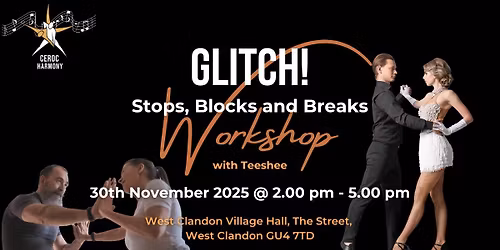 Glitch Workshop (Stops Blocks & Breaks)