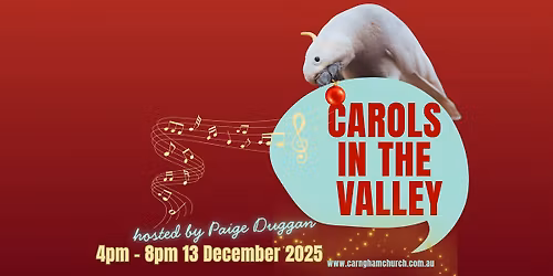 Carols in the Valley 2025