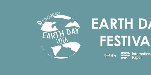 2026 Earth Day Festival, presented by International Paper