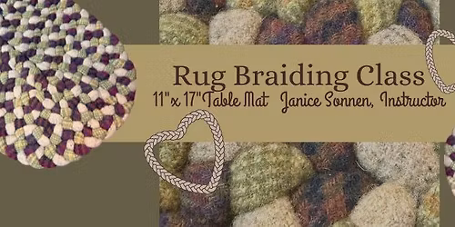 Class, RUG BRAIDING, 11"x 17" TABLE MAT