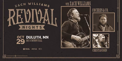 Zach Williams' Revival Nights Tour 2026 - Duluth, MN — 350 Harbor Dr, Duluth, MN 55802-2600, United States