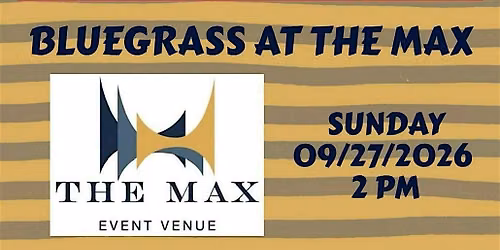 Bluegrass at The Max: Edgar Loudermilk