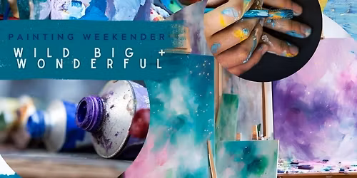 \u2605 Wild, Big & Wonderful Contemporary Acrylic Painting: Starts 28th February