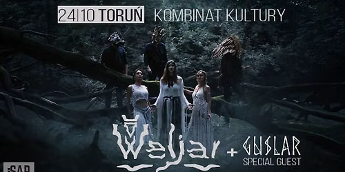 Weljar + Guslar | Toru\u0144, Kombinat Kultury | 24\/10\/2026