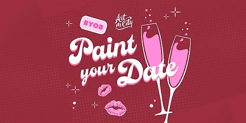 Paint Your Date BYOB Paint & Sip