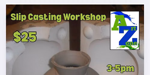Slip Cast Workshop
