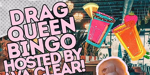 Drag Queen Bingo With Ava Clear