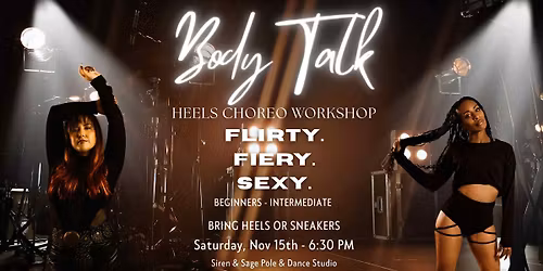 Body Talk - Heels Choreo Workshop