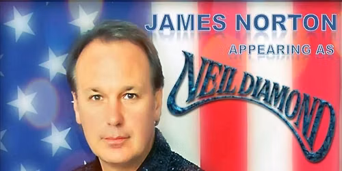 Neil Diamond Tribute - Ticket Only - Available now from behind the bar.