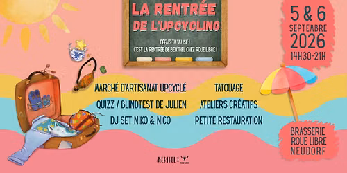 \ud83c\udf92 LA RENTR\u00c9E DE L\u2019UPCYCLING \u267b\ufe0f