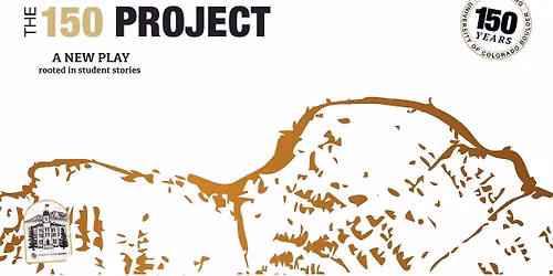 The 150 Project: A New Play Rooted in Student Stories
