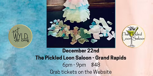 December 22nd - Seaglass Christmas Tree @ The Pickled Loon Saloon, Grand Rapids