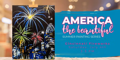 America the Beautiful Series: Fireworks in the Sky