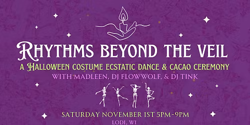 Halloween Costume Ecstatic Dance & Cacao: Rhythms Beyond the Veil