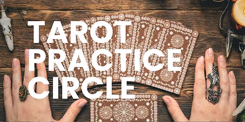 Tarot Practice Circle