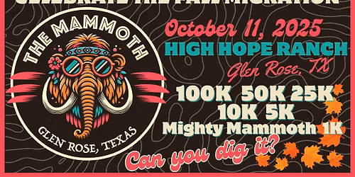 The Mammoth - Glen Rose, TX
