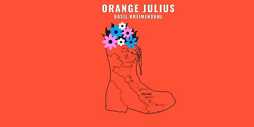 ORANGE JULlUS by Basil Kreimendahl