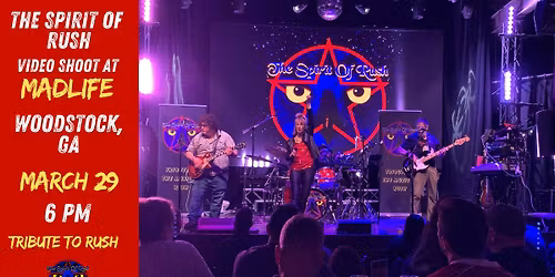 The Spirit of Rush Video Shoot at MADLIFE!