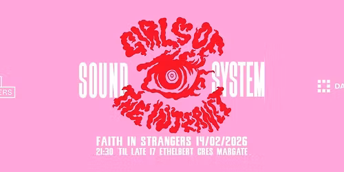 Girls of The Internet: Sound System