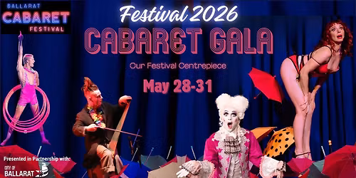 2026 Ballarat Cabaret Festival Gala