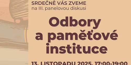 Odbory a pam\u011b\u0165ov\u00e9 instituce