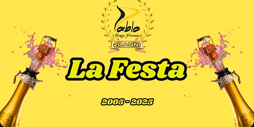 La Festa - 20 anni di PabloTangoFirenze