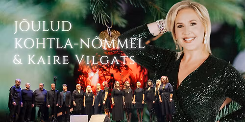 J\u00f5ulud Kohtla-N\u00f5mmel Kaire Vilgatsiga