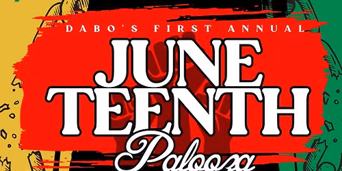 DABO\u2019s First Annual Juneteenth Palooza Parade & Concert
