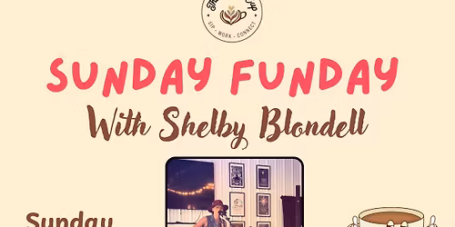 Sunday Funday! With Shelby Blondell