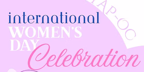 TAP-OC International Women's Day Celebration