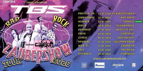 TBS \/\/ Rock, Rap und Zaubershow Tour 2026 \/\/ Palladium K\u00f6ln