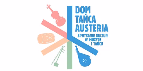 Dom Ta\u0144ca Austeria - Raszyn po Ukrai\u0144sku