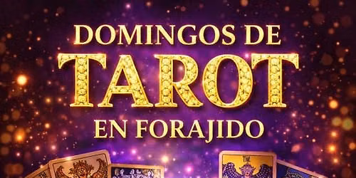 Domingos de Tarot en Forajido