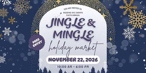 2026 Jingle & Mingle Holiday Market (OFFICIAL)