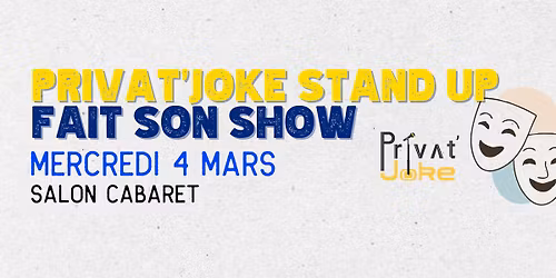 Privat'Joke Stand Up fait son show \ud83c\udfad
