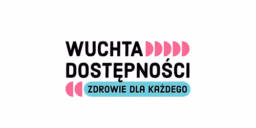 Konferencja "Wuchta Dost\u0119pno\u015bci: zdrowie dla ka\u017cdego"
