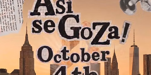 As\u00ed Se Goza! SON Edition:  Sunday, October 4th