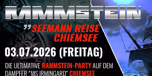 Rammstein Seemann-Reise - Dampferparty auf dem Chiemsee