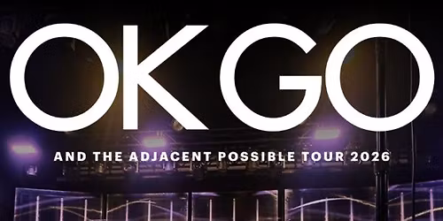 OK Go London Tickets