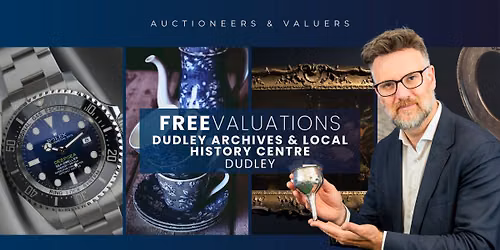 Dudley Valuation Day: Silver, Jewellery, Watches & Antique Valuations
