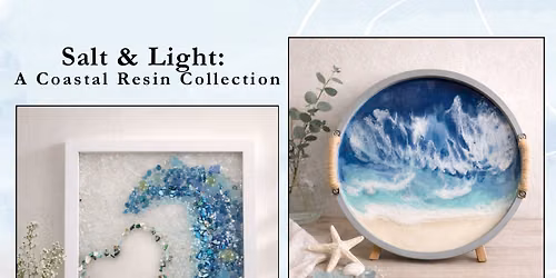 Salt & Light: A Coastal Resin Collection