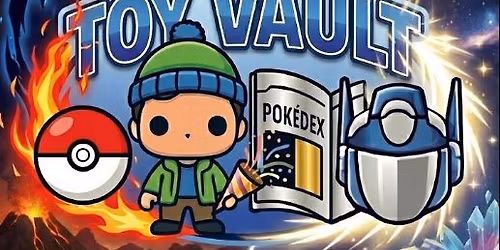 March 7th & 8th Pok\u00e9mon Card & Collectible Show: Brookfield Toy Vault 2026