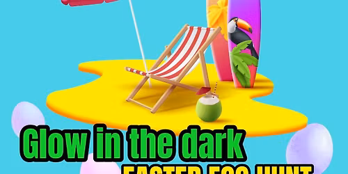 6th Beach Cleanup & Glow Easter Egg Hunt feat. Open Mic