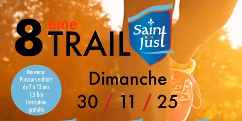 8eme #trail de Saint Just 