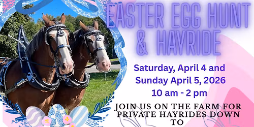 Easter Egg Hunt & Hayride