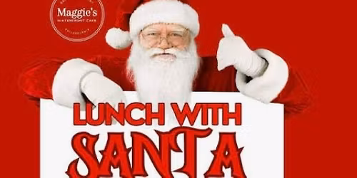 Join us for Lunch w\/ Santa \ud83c\udf85\ud83c\udffd