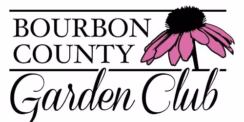 Bourbon County Garden Club Monthly Meeting